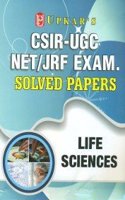 CSIR-UGC NET/JRF Exam. Solved Papers Life Science