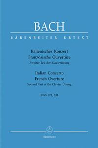 Italian Concerto BWV 971 and French Overture BWV 831 (Piano)