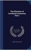 The Elements of Coordinate Geometry, Part 1