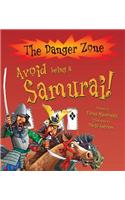 Avoid Being A Samurai!