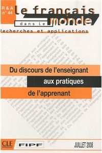 Du Discours de L'Enseignant Aux Pratiques de L'Apprenant