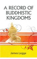 A Record of Buddhistic Kingdoms