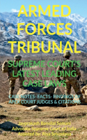 'Armed Forces Tribunal' Supreme Court's Latest Leading Case Laws