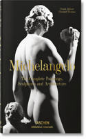 Michelangelo. the Complete Paintings, Sculptures and Arch.