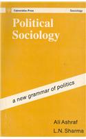 Political Sociology: A New Grammar Of Politics