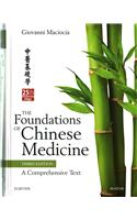 The Foundations of Chinese Medicine