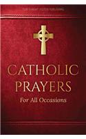 Catholic Prayers for All Occasions