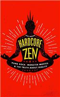 Hardcore Zen