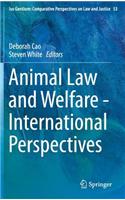 Animal Law and Welfare - International Perspectives
