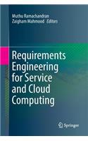 Requirements Engineering for Service and Cloud Computing
