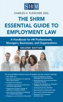 The SHRM Essential Guide to Employment Law