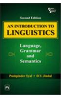 An Introduction To Linguistics: Language, Grammar And Semantics