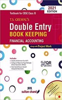 T.S. Grewal's Double Entry Book Keeping (Financial Accounting)