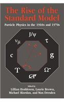 The Rise of the Standard Model