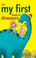 My First Book of Dinosaurs