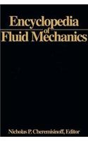 Encyclopaedia of Fluid Mechanics