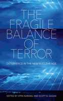 The Fragile Balance of Terror