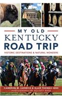 My Old Kentucky Road Trip: