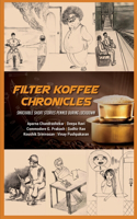 Filter Koffee Chronicles