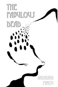 The Fabulous Dead