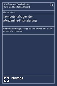 Kompetenzfragen Der Mezzanine-Finanzierung