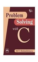 Problem Solving With C