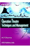 Operation Theatre Techniques and Management
