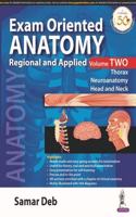 Exam Oriented Anatomy Regional and Applied (Volume 2)