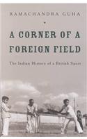 A Corner Of A Foreign Field/Guha