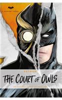 DC Comics Novels - Batman: The Court of Owls
