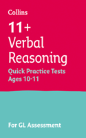 Letts 11+ Success - 11+ Verbal Reasoning Quick Practice Tests Age 10-11 for the Gl Assessment Tests