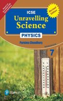 Unravelling Science - Physics Workbook by Pearson for ICSE Class 7
