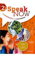 Speak Now: 2: Student Book with Online Practice