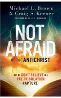 Not Afraid of the Antichrist