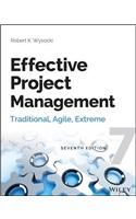 Effective Project Management: Traditional, Agile, Extreme