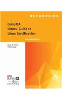 CompTIA Linux+ Guide to Linux Certification