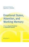 Emotional States, Attention, and Working Memory