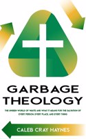 Garbage Theology