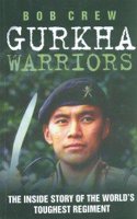 GURKHA WARRIORS