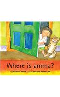 Where Is Amma?