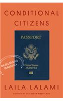 Conditional Citizens