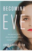 Becoming Eve