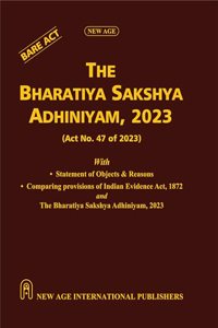 The Bharatiya Sakshya Adhiniyam, 2023 (Act No. 47 of 2023)