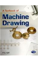 A Textbook of Machine Drawing