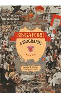 Singapore: A Biography