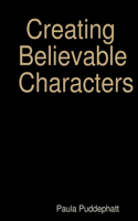 Creating Believable Characters