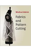 Fabrics and Pattern Cutting