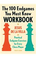 100 Endgames You Must Know Workbook