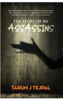 The Story of My Assassins