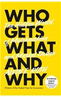 Who Gets What - And Why
